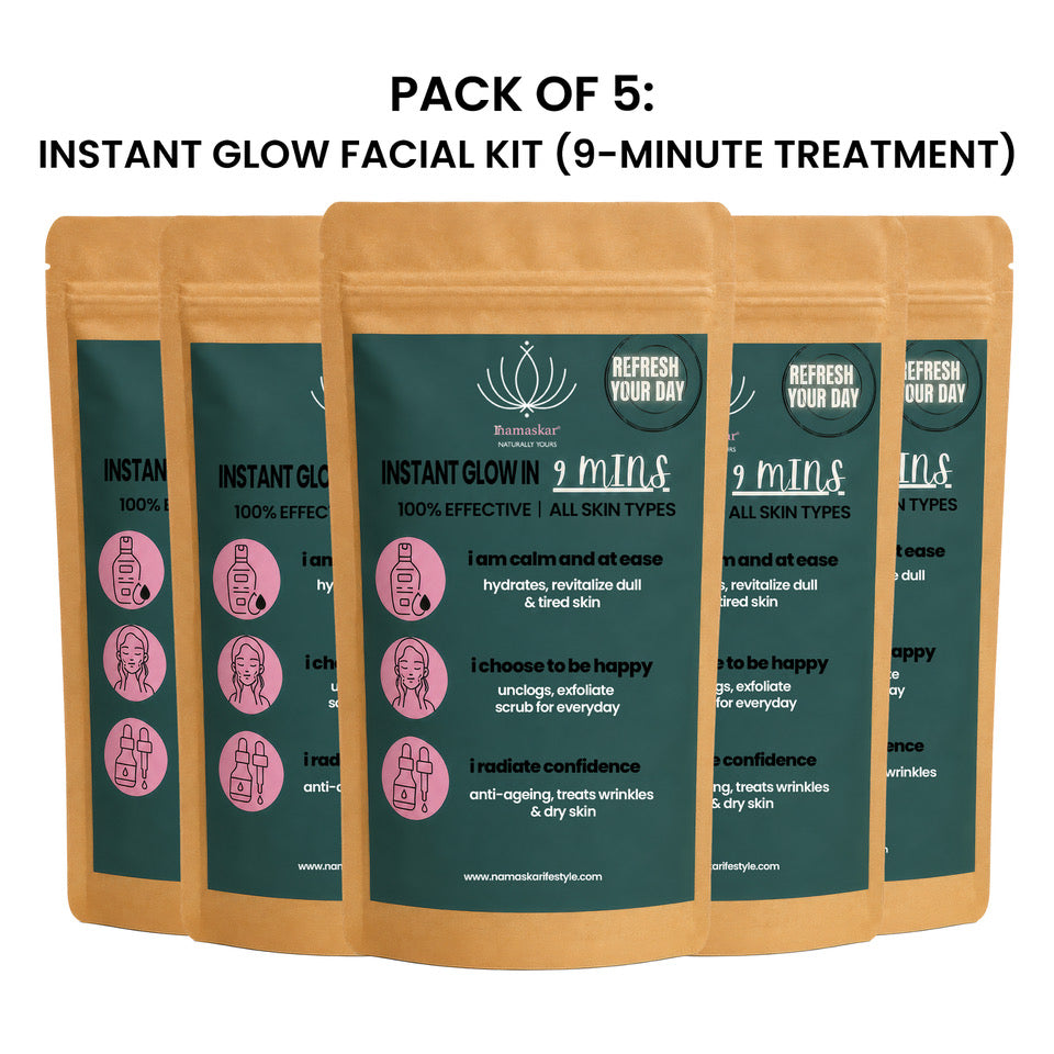 Instant glow in 9 mins